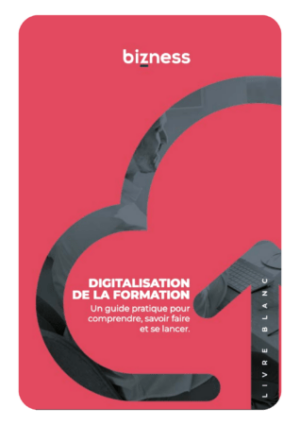 livre blanc digitalisation formation bizness
